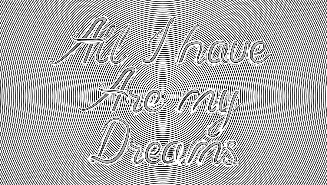 all I have is my dreams in the style of op art, clean lines, black and white vector line drawing, simple minimalistic, no background, 2D flat